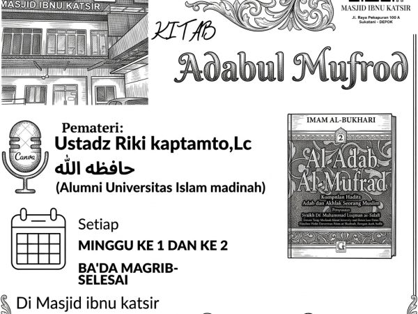 Kajian Kitab Adabul Mufrod